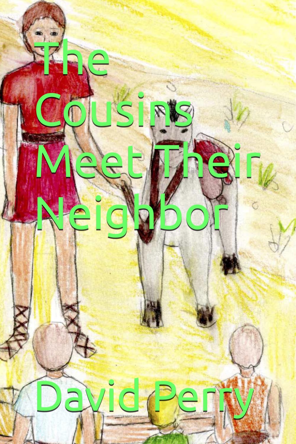 The Cousins Meet Their Neighbor (The Cousins Bible Stories)