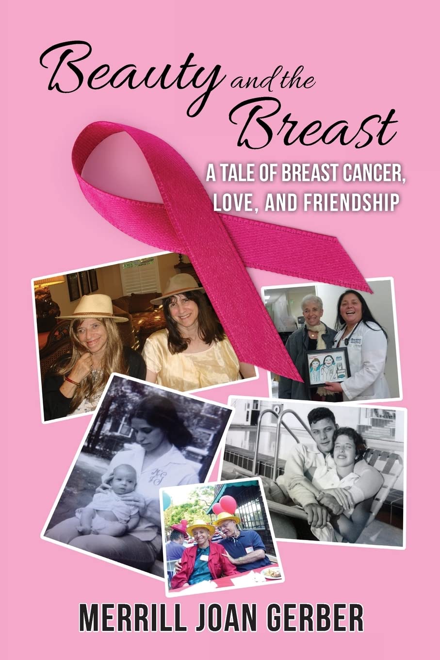 Buy Beauty and the Breast: A Tale of Breast Cancer, Love, and Friendship — BookShops.in