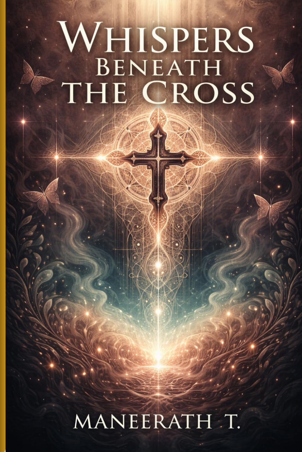 Whispers beneath the cross
