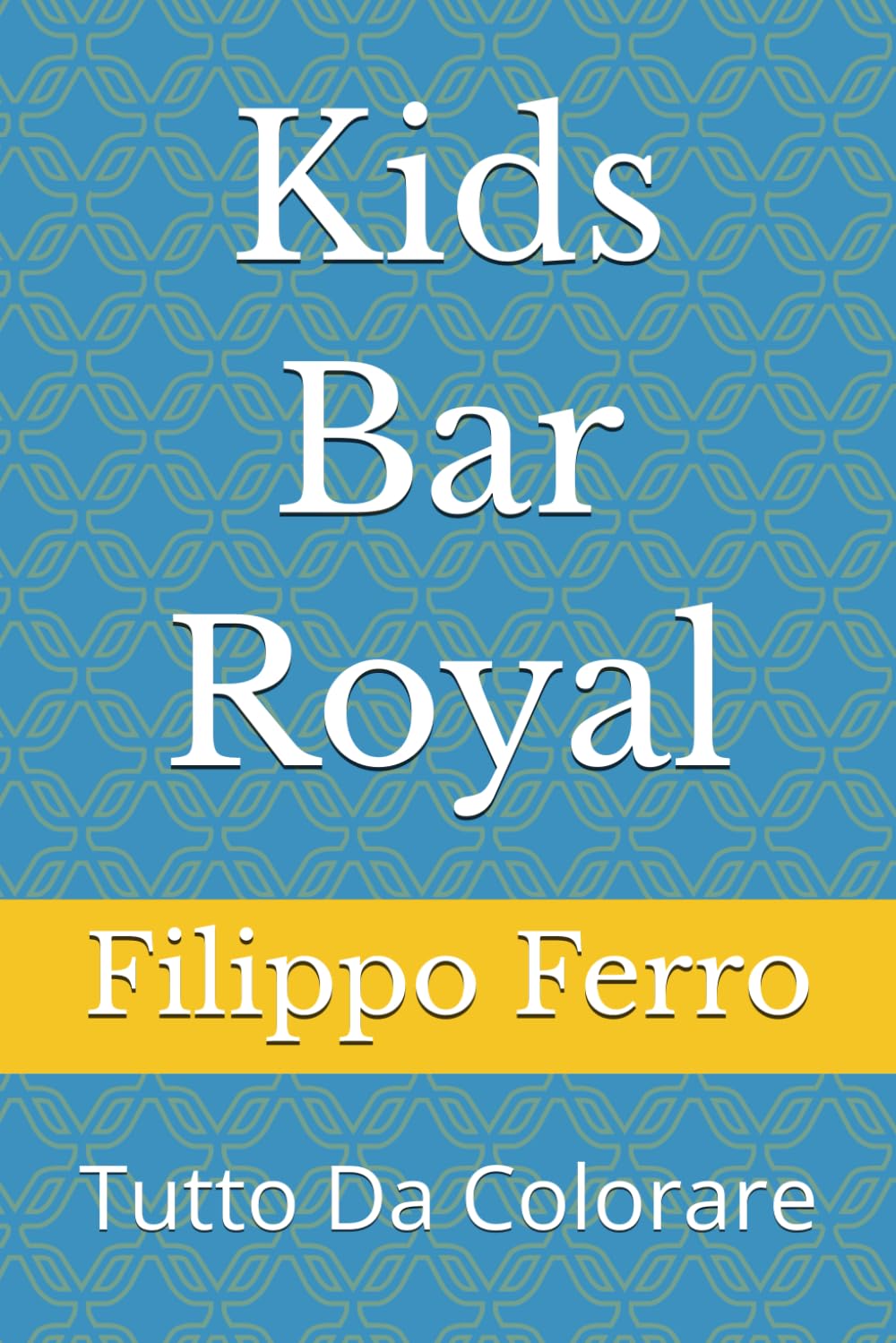 Kids Bar Royal: Tutto Da Colorare