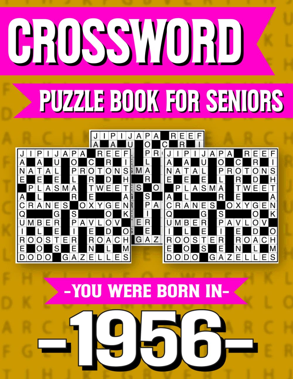 Crossword Puzzle Book For Seniors: You Were Born in 1956: Memory Boosting Crossword Puzzle Book for Seniors with Large Print and Fun Challenges