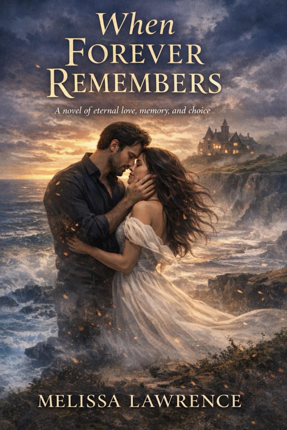 When Forever Remembers A Vampire Romance (When Forever Chooses)
