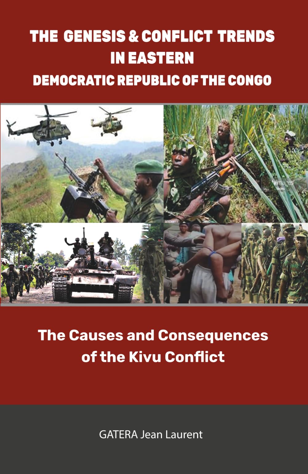 THE GENESIS & CONFLICT TRENDS IN EASTERN DEMOCRATIC REPUBLIC OF THE CONGO: The Causes and Consequences of the Kivu Conflict