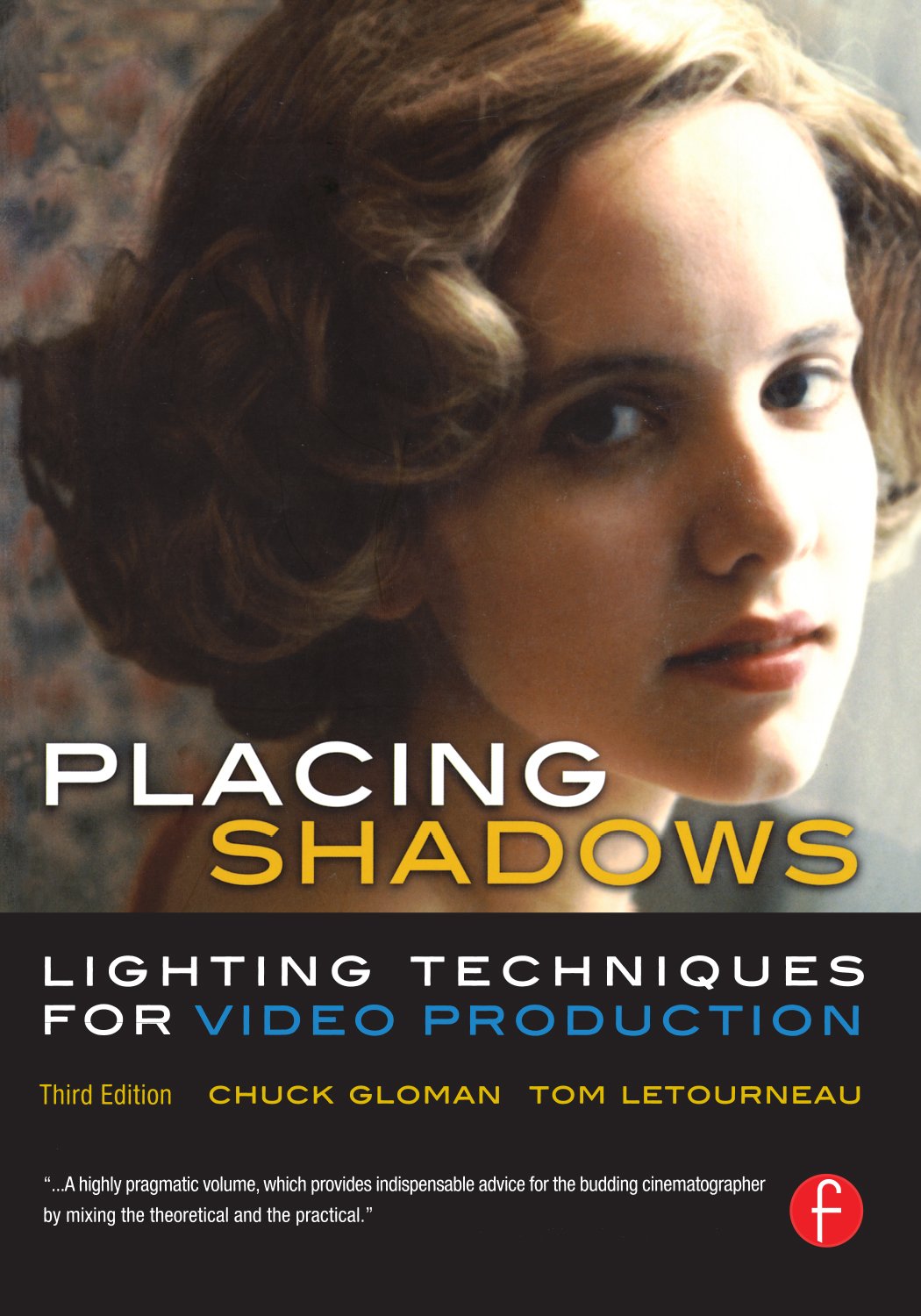 Lighting Techniques for Video Production manuel pour réussir vos tournages