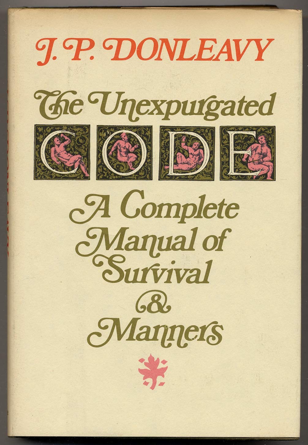 The Unexpurgated Code A Complete Manual Of Survival & Manners