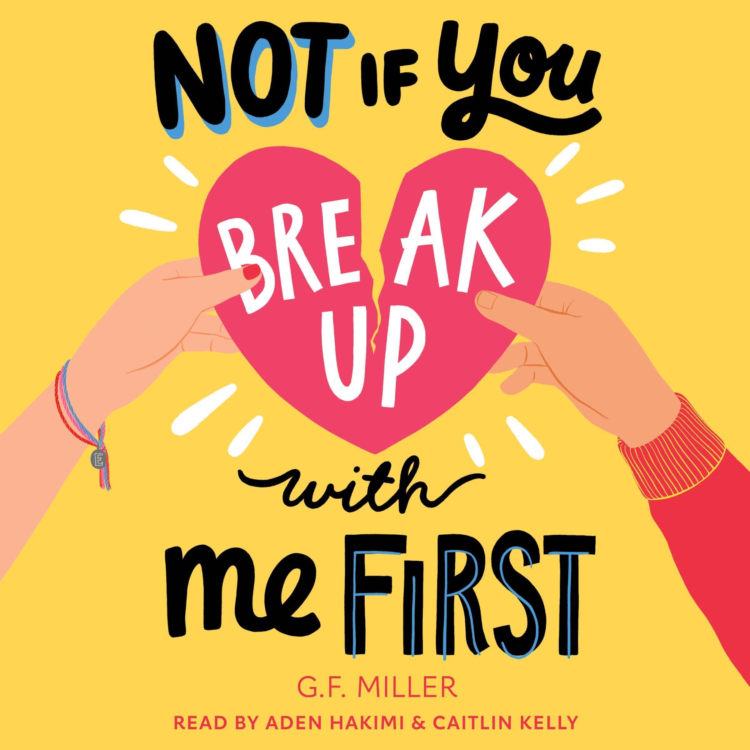 Cover art for Not If You Break Up with Me First
