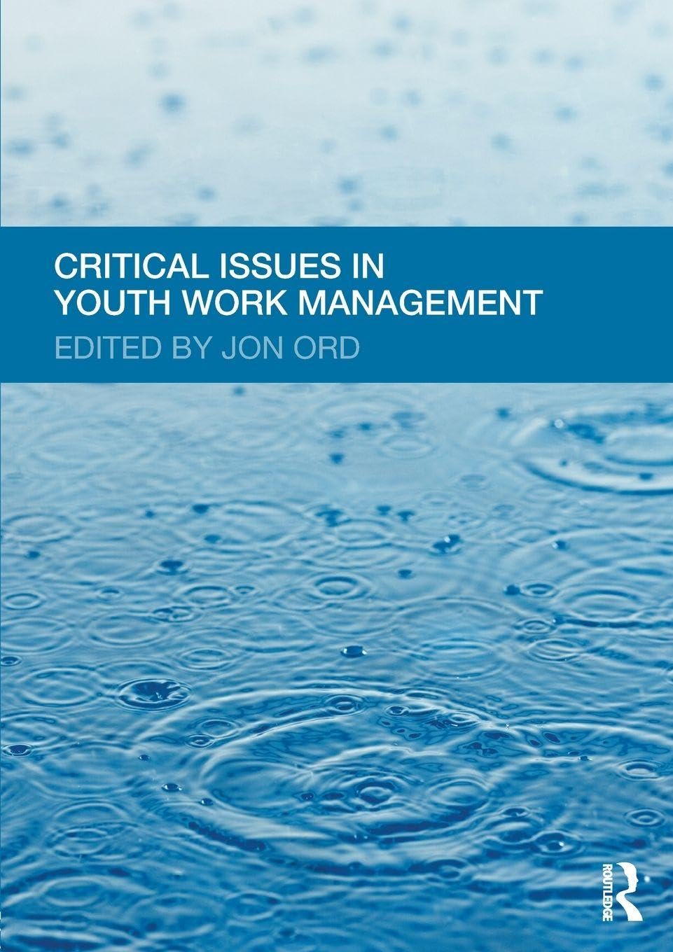 Critical Issues in Youth Work Management