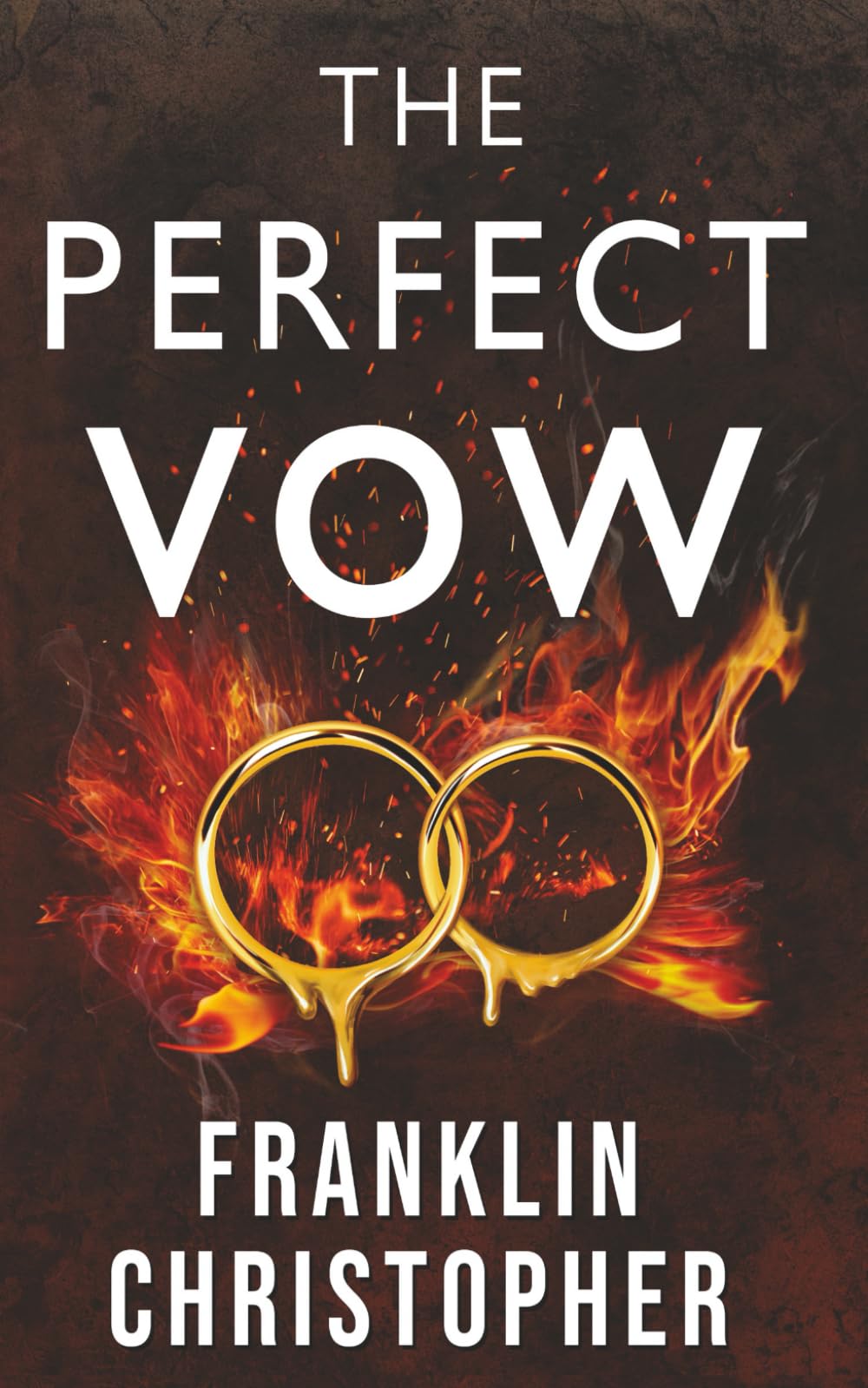 The Perfect Vow: A Dark Psychological Thriller: 1 (The Vow)