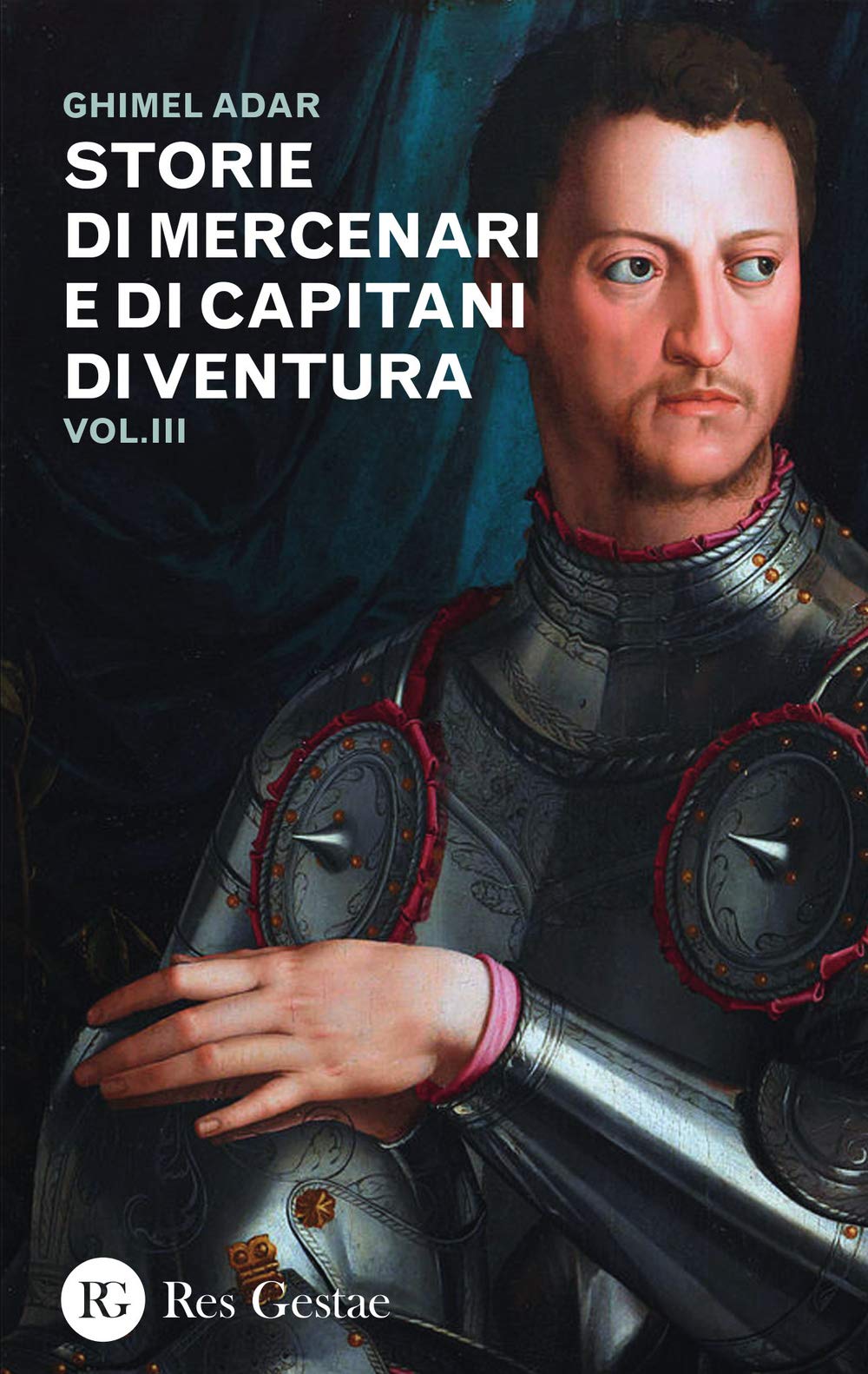 Storie Di Mercenari E Di Capitani Di Ventura (Vol. 3) - 4