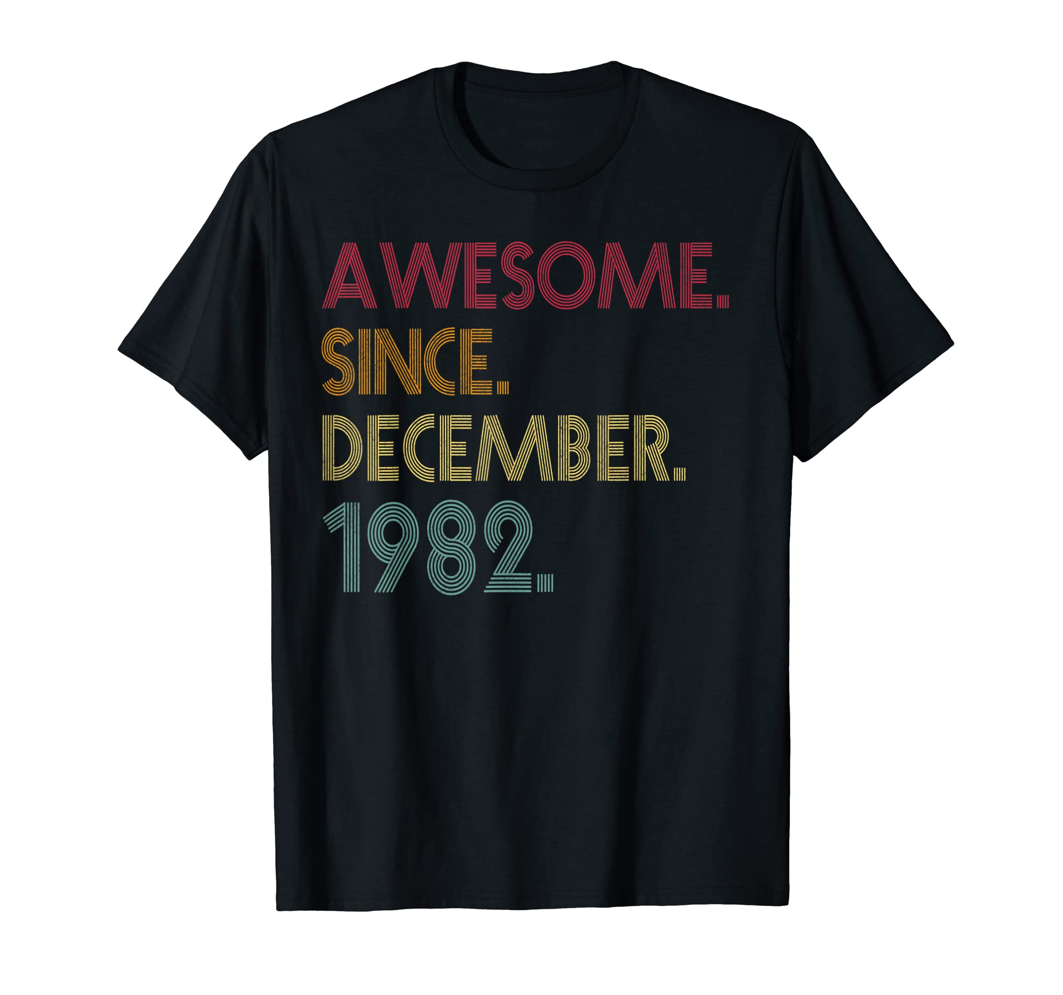 Awesome Since December 1982 40th Birthday Gift 40 Years Old T-Shirt