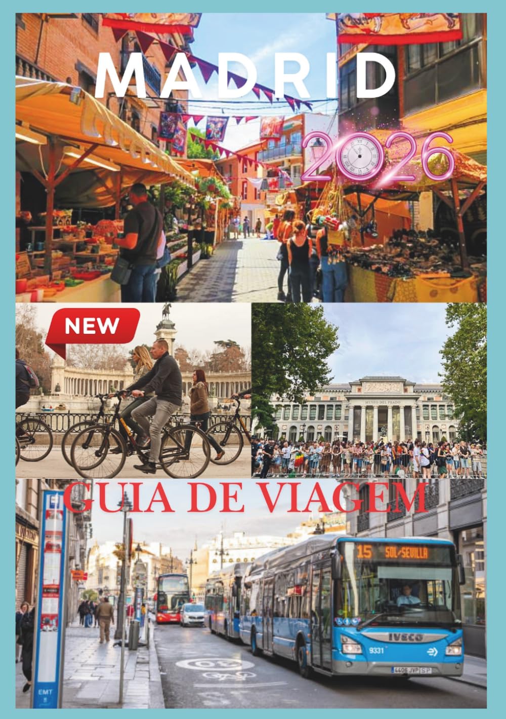 MADRID GUIA DE VIAGEM 2026: Descubra a cultura, a gastronomia e os tesouros escondidos de Madrid para uma aventura inesquecível.