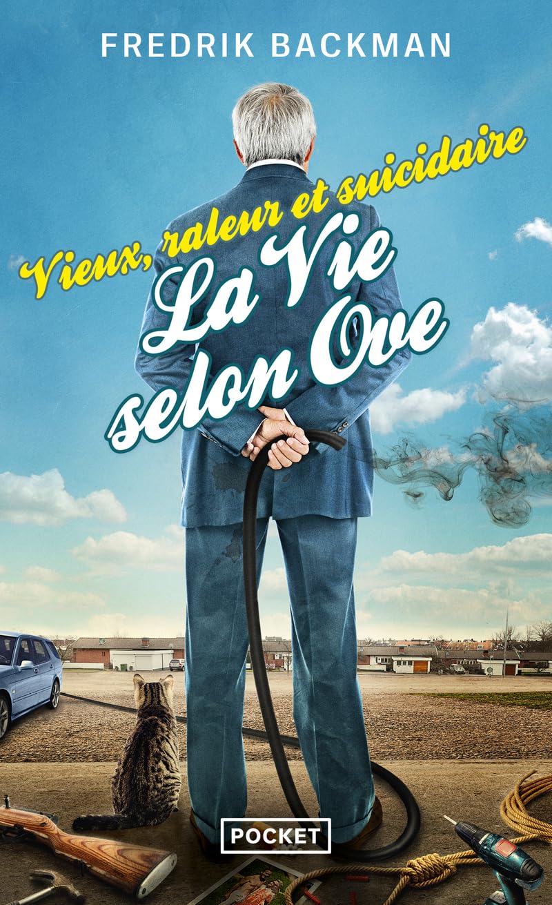 Vieux, râleur et suicidaire, la vie selon Ove