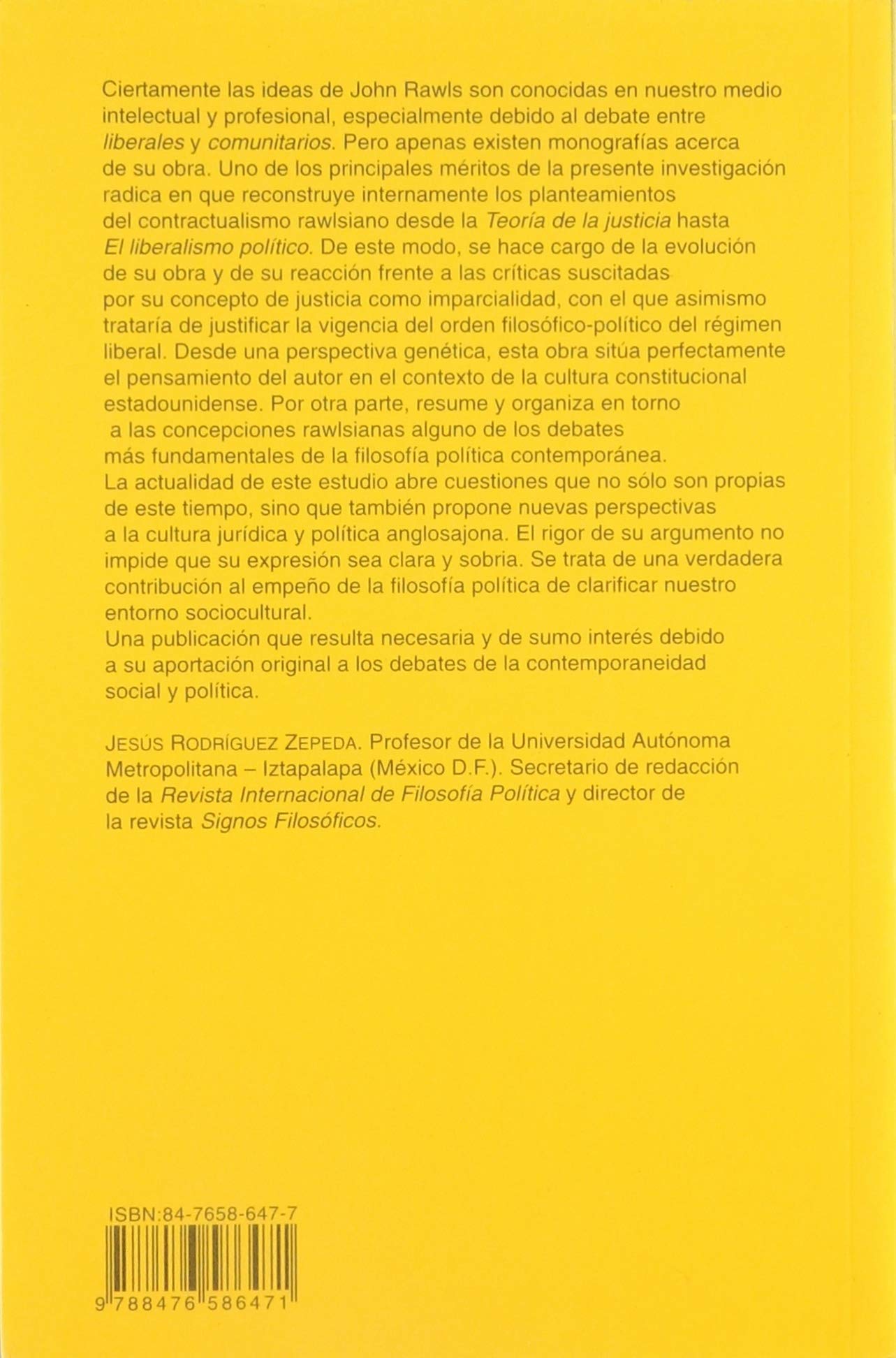 La Política Del Consenso. Una Lectura Critica De El Liberalismo Político De John Rawls (PENSAMIENTO CRÍTICO, PENSAMIENTO UTÓPICO)