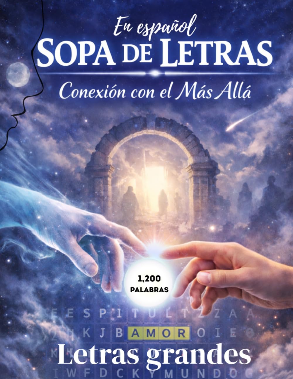 SOPA DE LETRAS EN ESPAÑOL PARA ADULTOS: LETRAS GRANDES TEMATICAS SOBRE CONEXIÓN CON EL MÁS ALLÁ