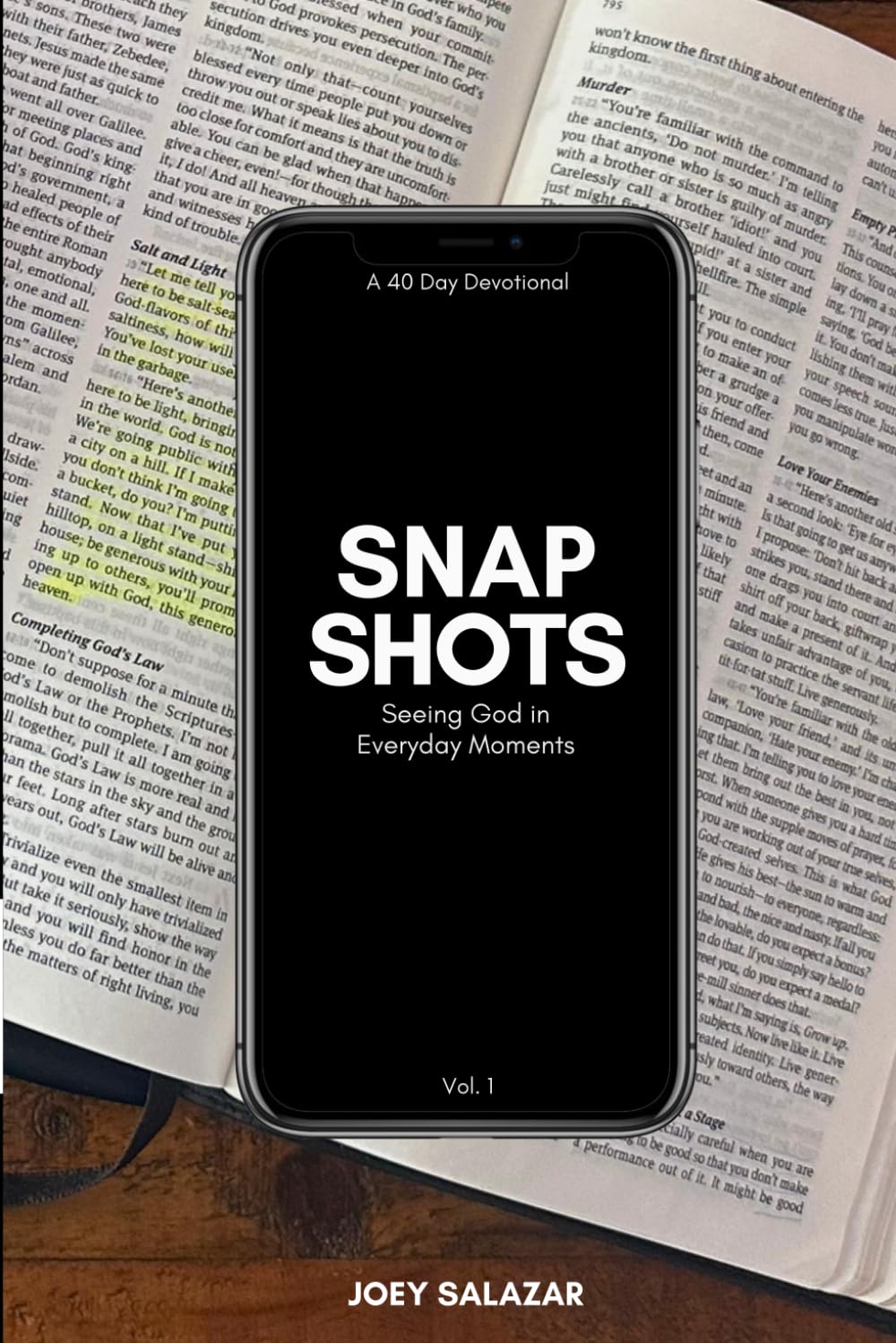 Snapshots: Seeing God in Everyday Moments
