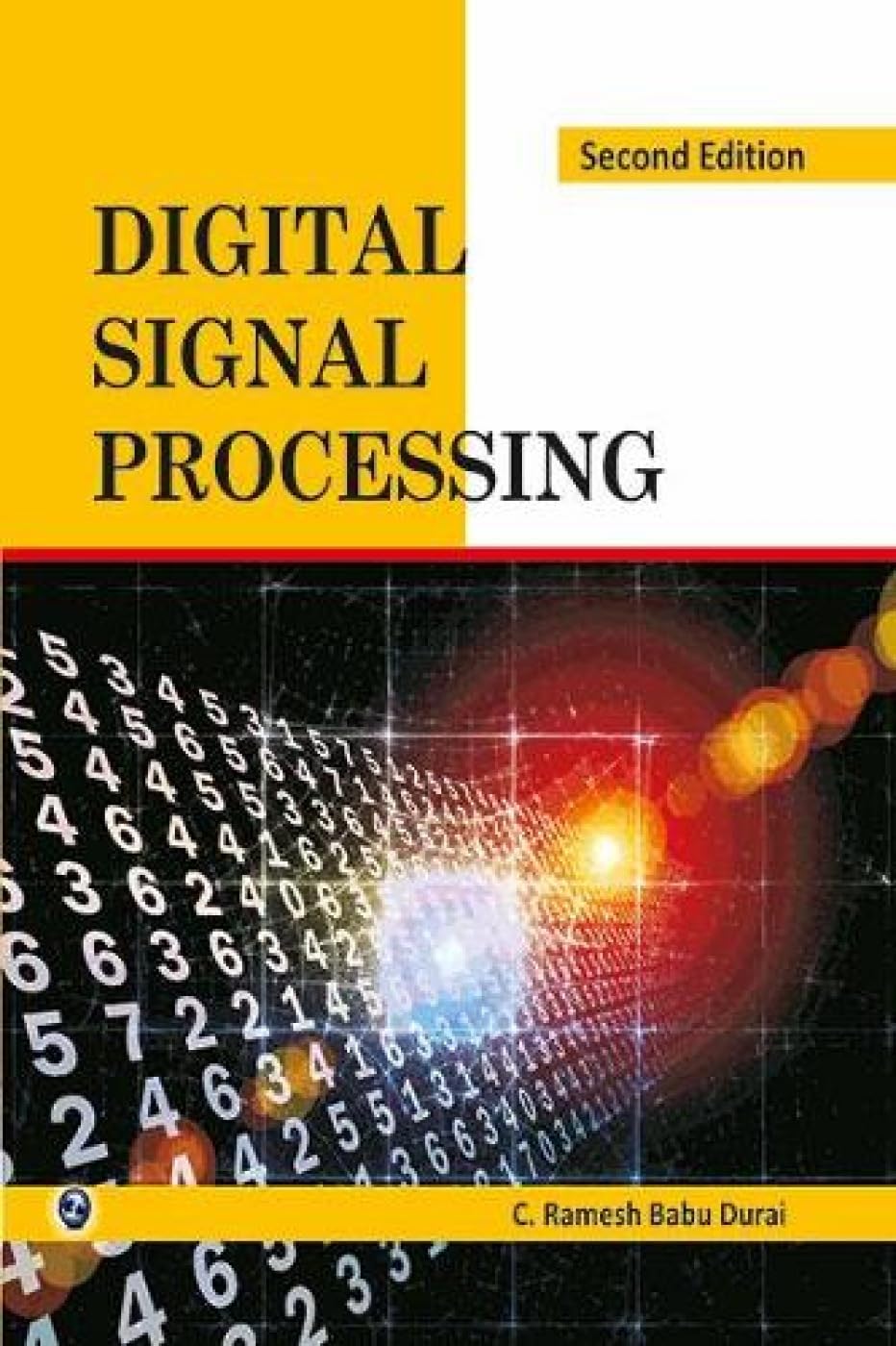 Digital Signal Processing P. Ramesh Babu 9788131806548 Books