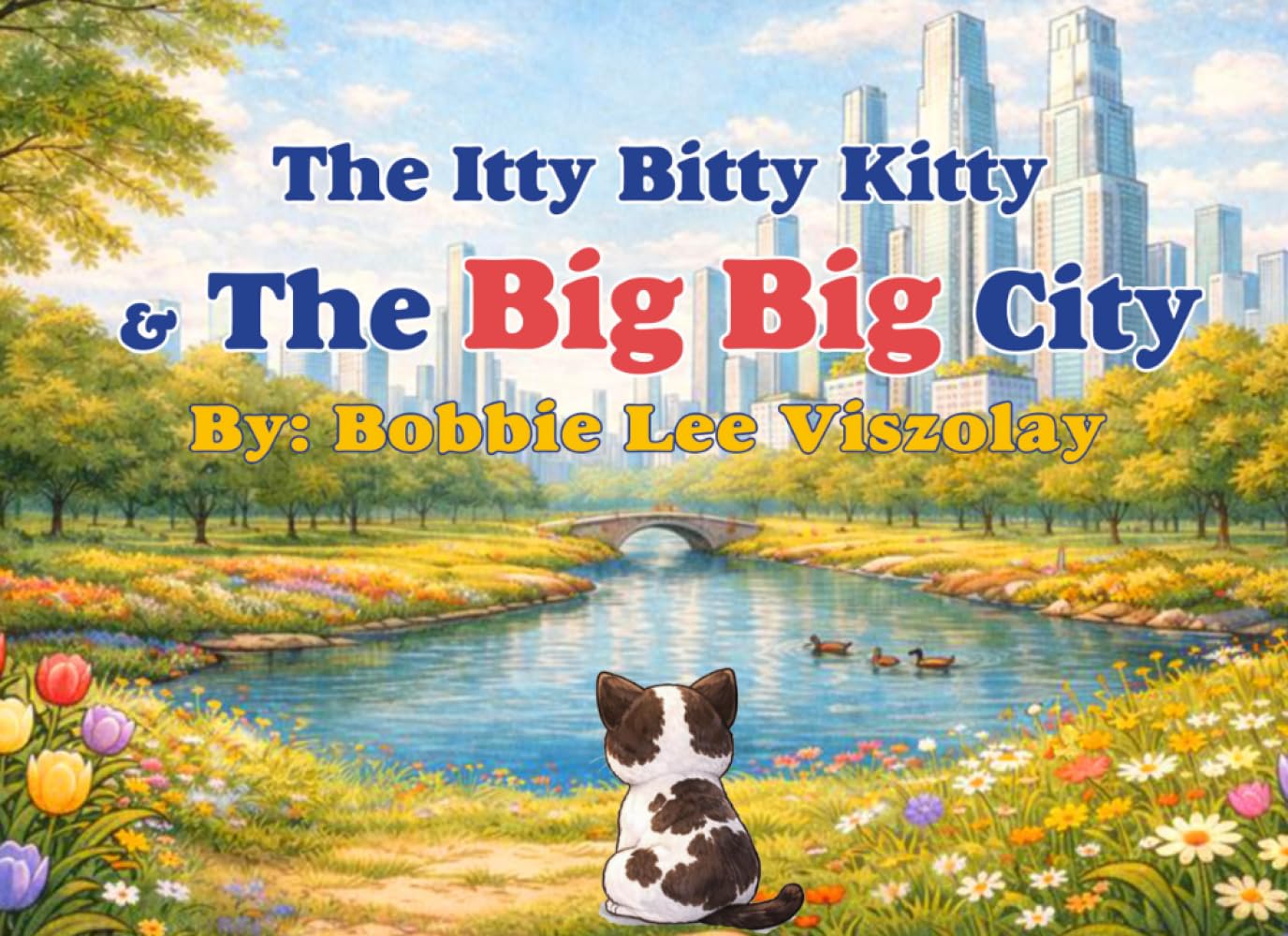 The Itty Bitty Kitty & The Big Big City