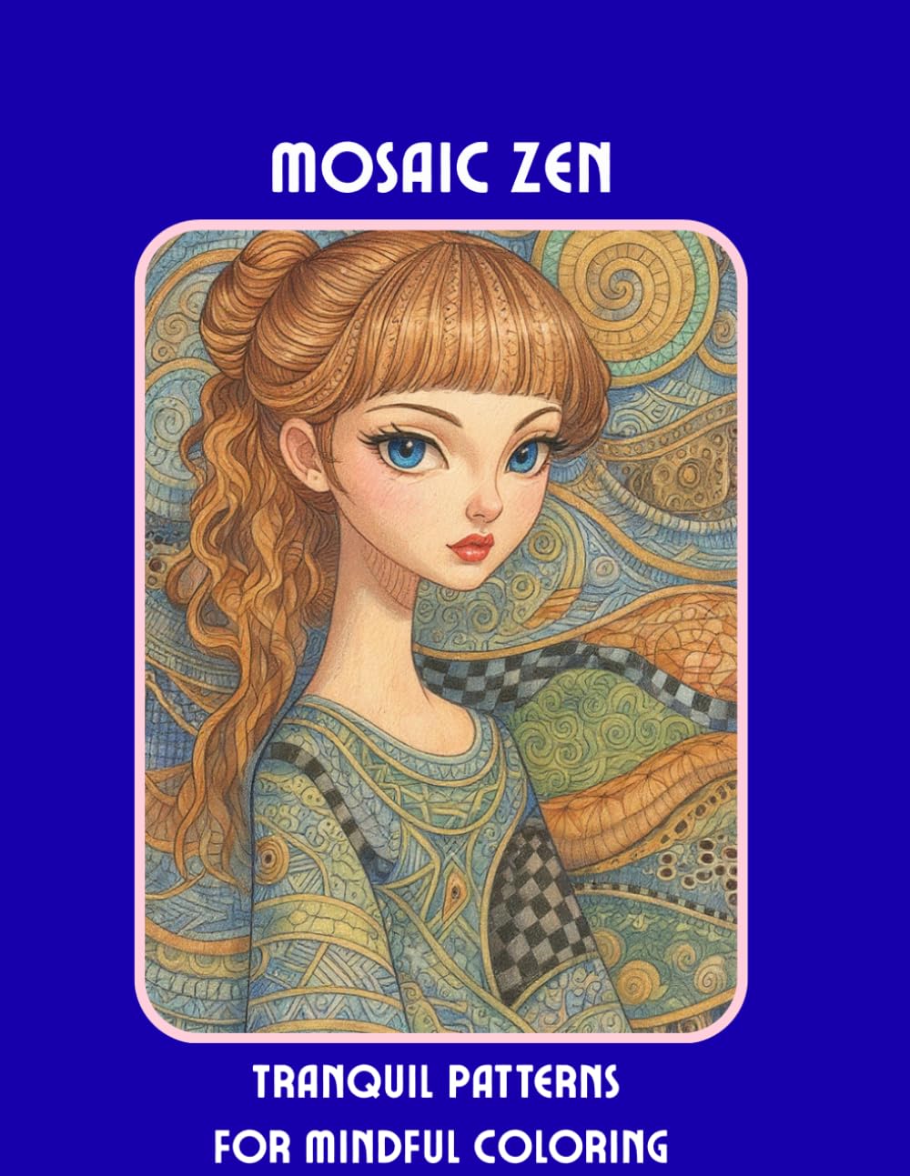 Mosaic Zen: Tranquil Patterns for Mindful Coloring
