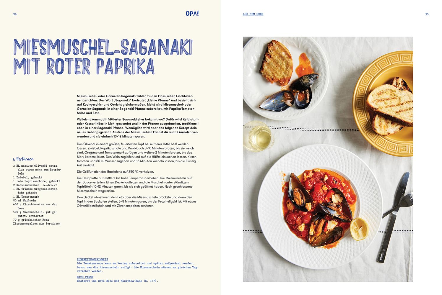 OPA! Griechischer Genuss wie in der Taverne: Griechische Sommerküche mit authentischen Rezepten, Meze, mediterranen Vorspeisen, Grillgerichten & traditionellen Spezialitäten