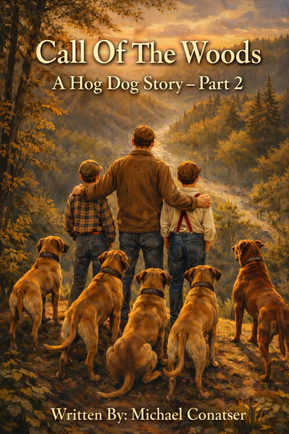 Call Of The Woods: A Hog Dog Story Part 2