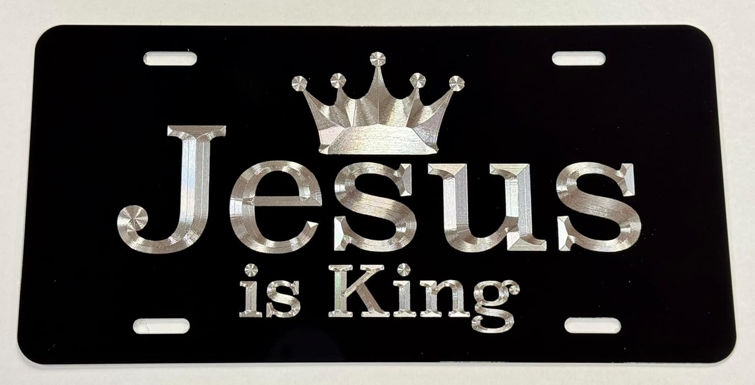 Engraved Jesus is King Christian Car Tag Diamond Etched Metal License Plate