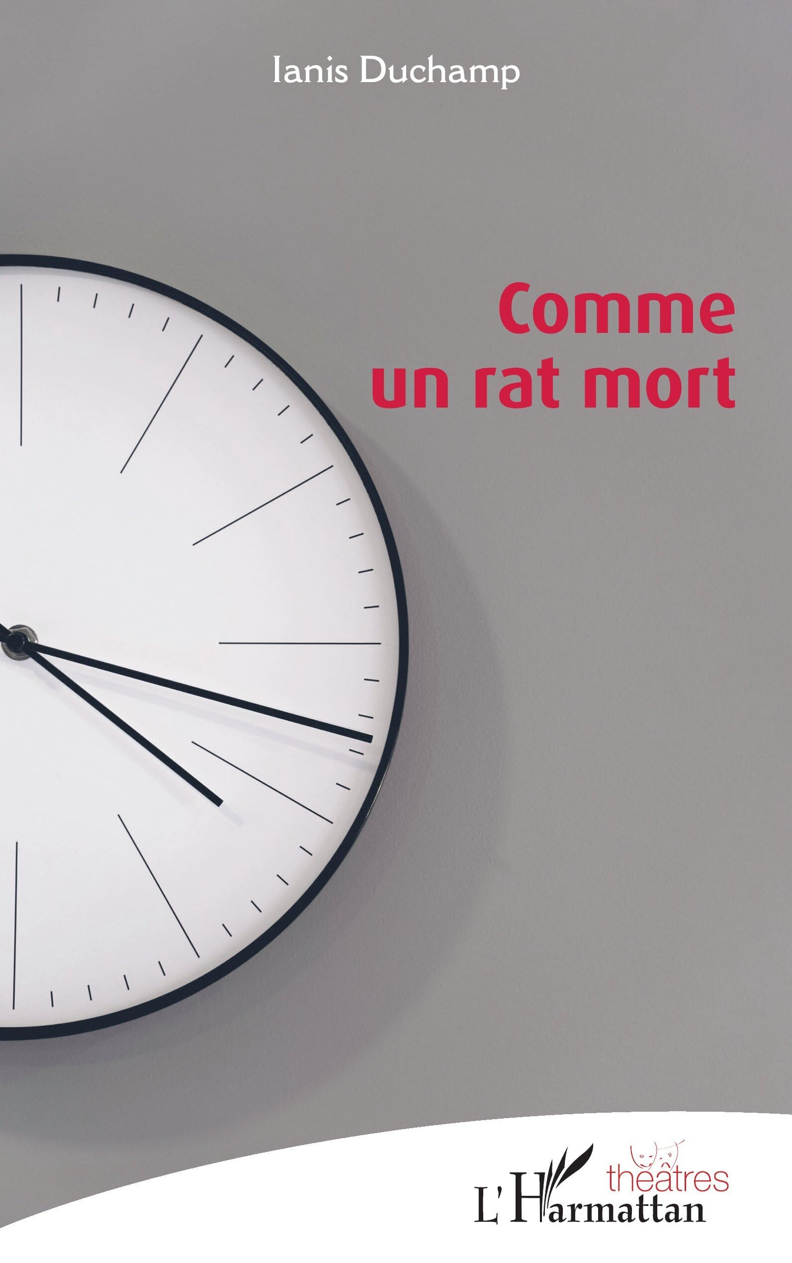 Comme un rat mort (Théâtres)