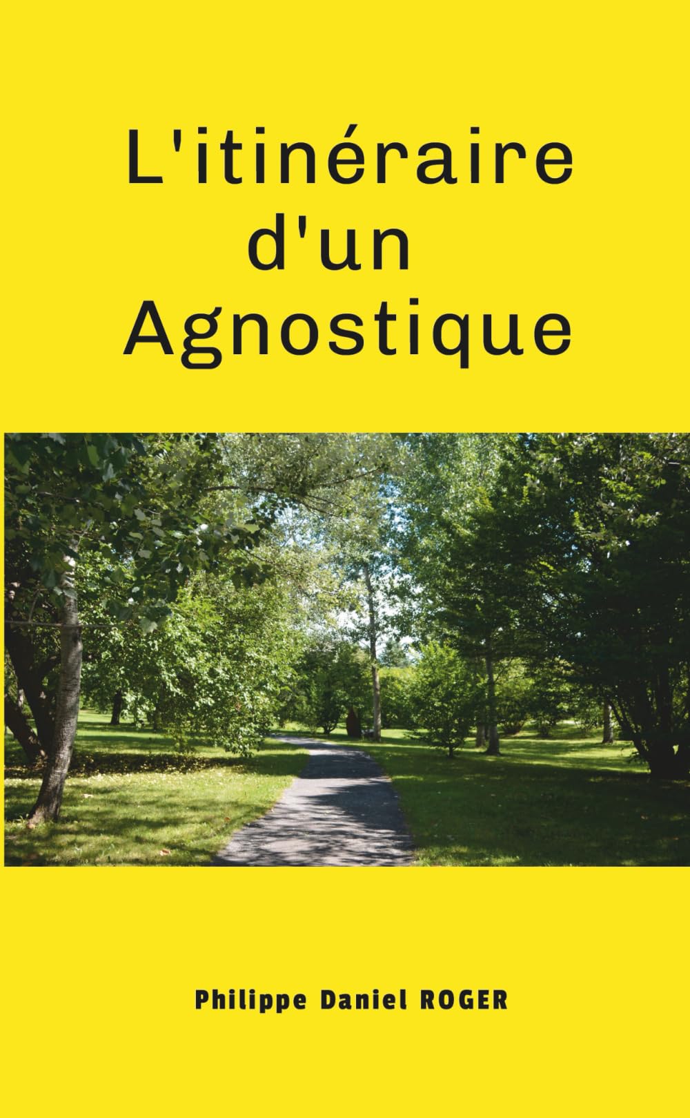Itinéraire d'un Agnostique
