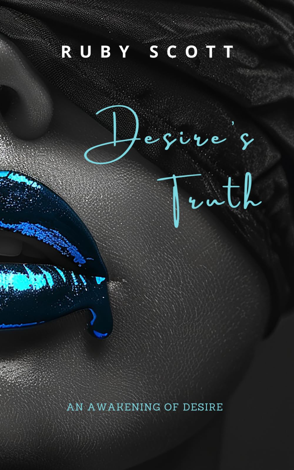 Desire's Truth: A Steamy Sapphic Romance: 5 (An Awakening Of Desire)
