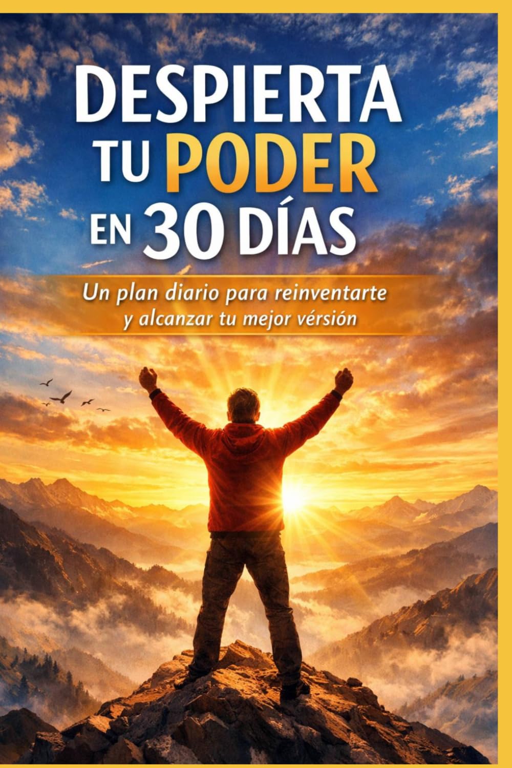 DESPIERTA TU PODER EN 30 DÍAS