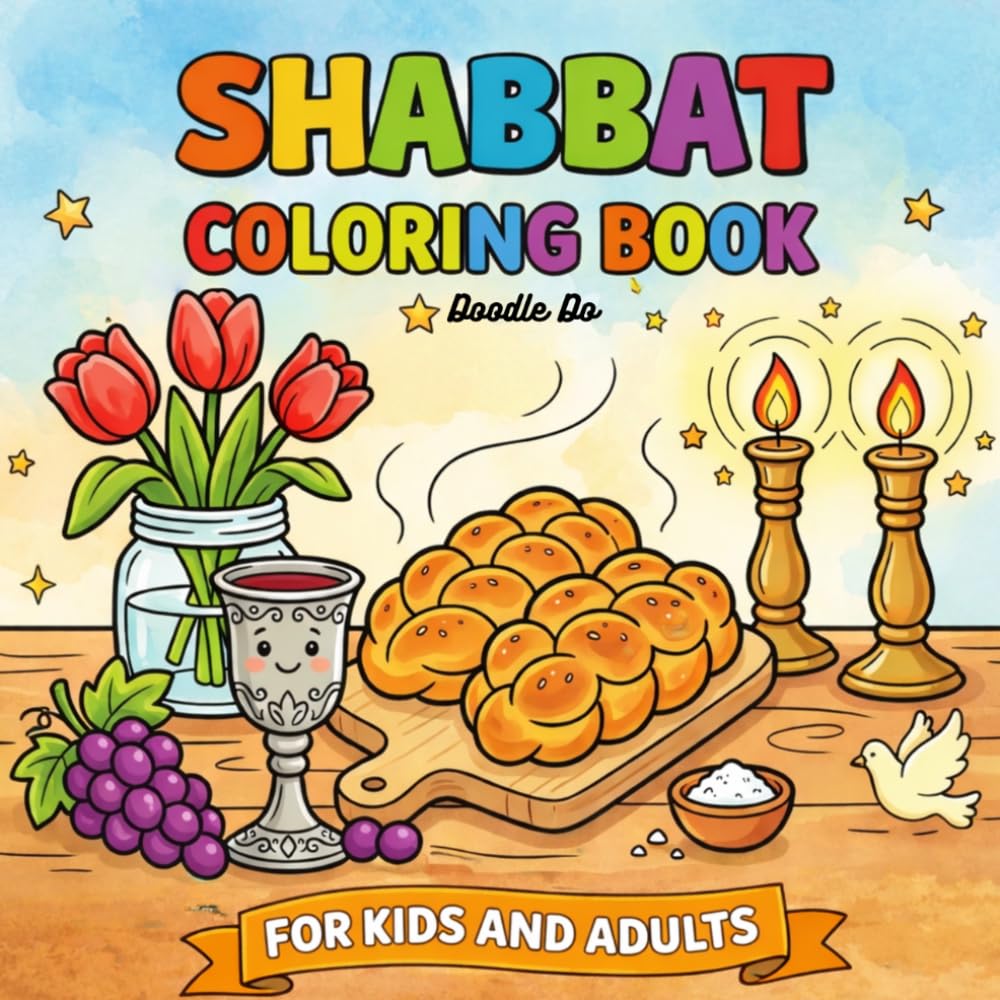 Shabbat Coloring Book: Jewish Shabbat & Shabbos Coloring Book for Adults and Kids | Candles, Challah, Kiddush and Family Shabbat Scenes