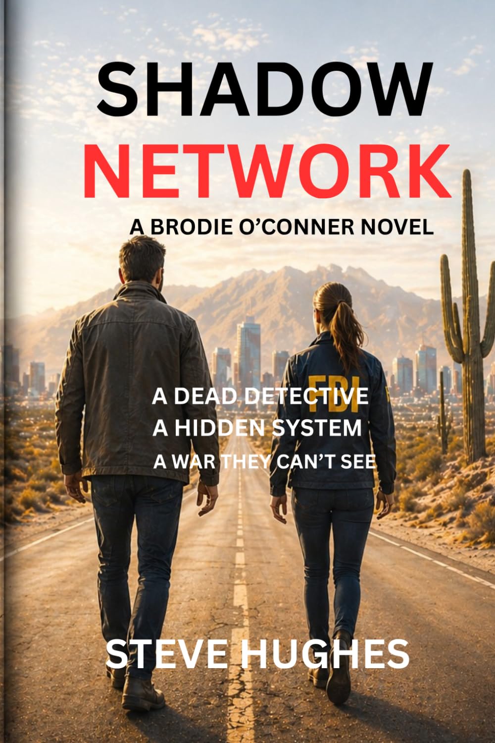 Shadow Network: A Brodie O’Conner Novel