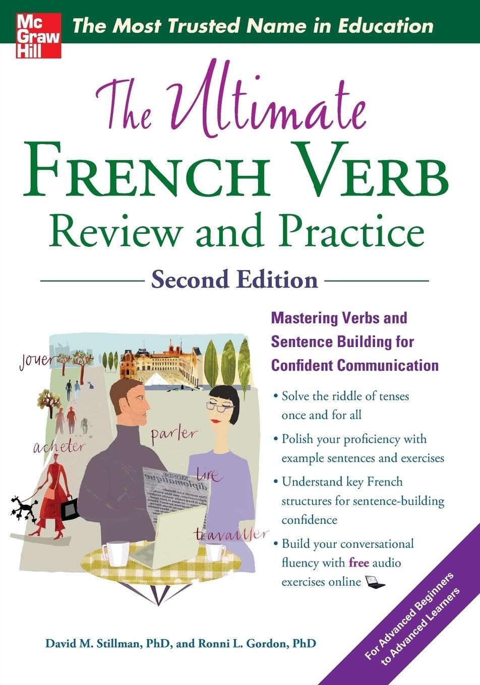 The Ultimate French Verb Review and Practice, 2nd Edition (UItimate Review & Reference Series)