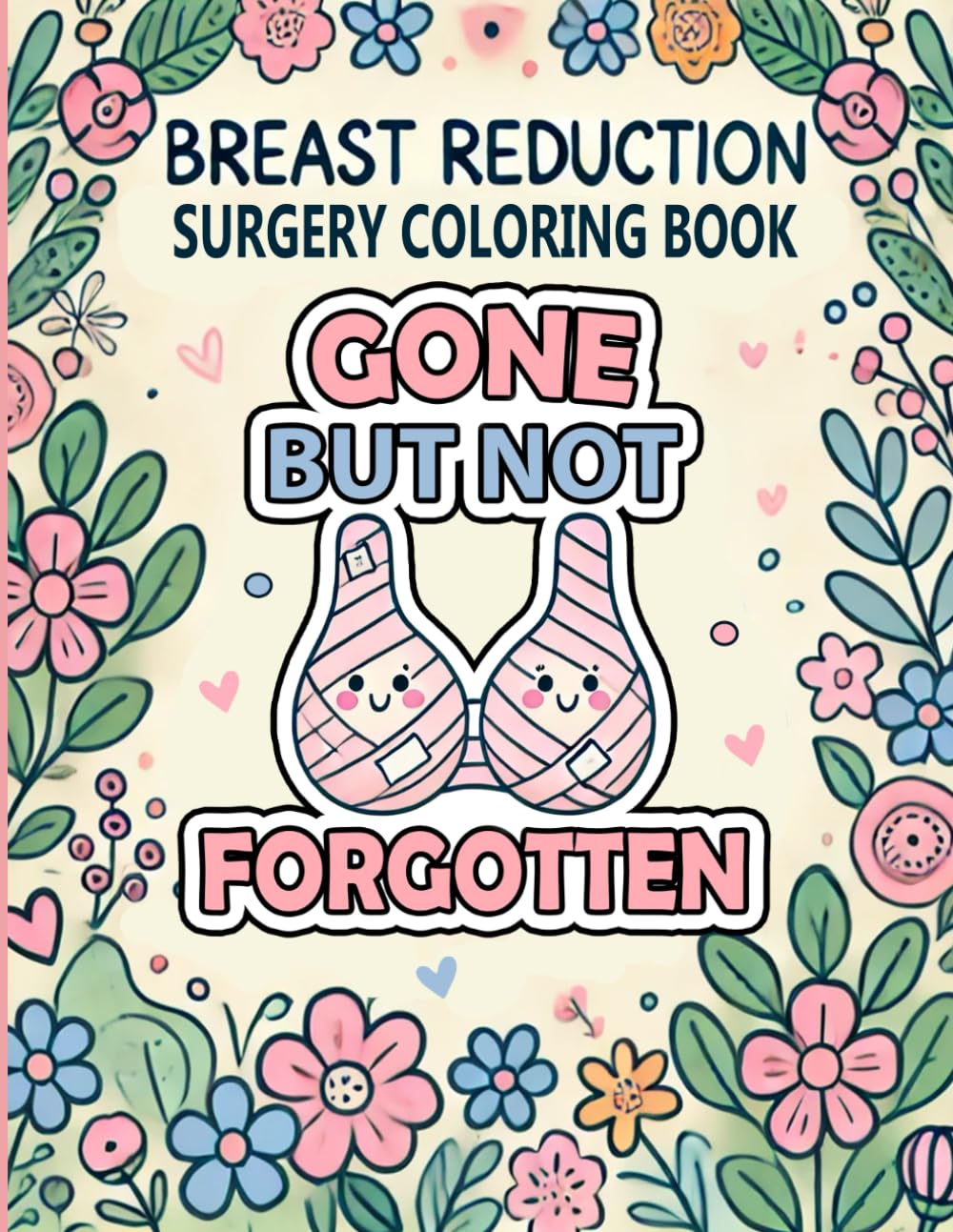 Breast Reduction Surgery Coloring Book: Funny Post Breast Reduction Surgery Recovery Get Well Soon Gift Idea for Relaxation