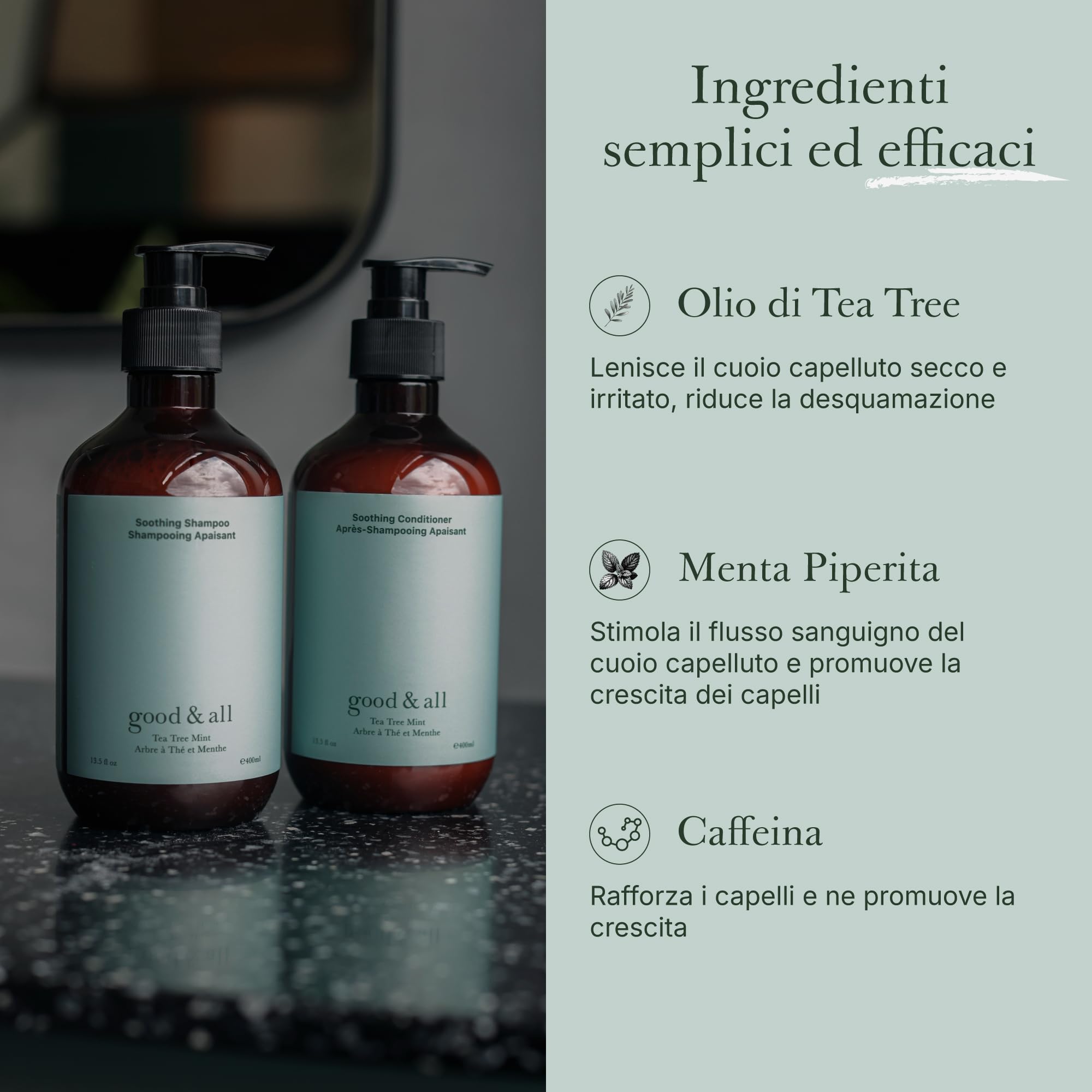 Good&All Set Shampoo e Balsamo Capelli Anti Prurito per Cuoio Capelluto Secco e Sensible con Tea Tree Menta - senza Solfati, Siliconi, Parabeni, Profumo - 400ml