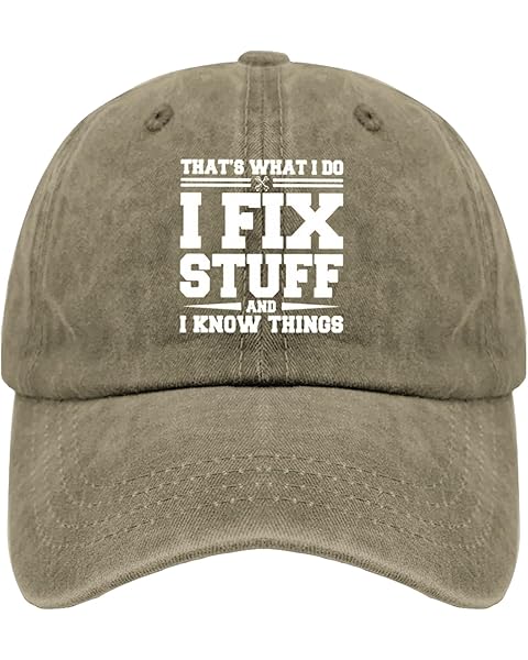 That's What I Do I Fix Stuff and I Knows Things Sun Hats Cool Caps for Him