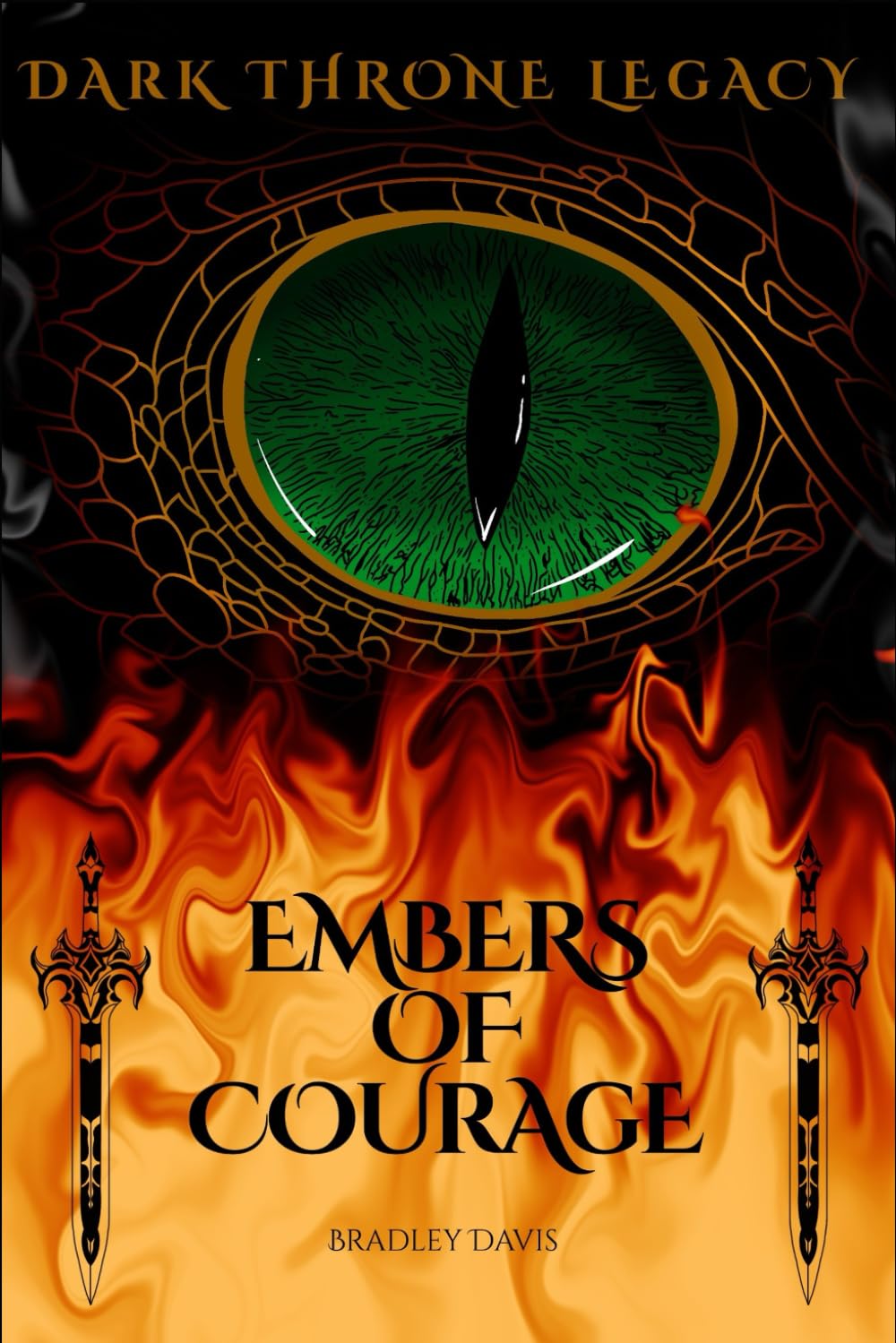 Dark Throne Legacy: Embers of Courage: 1