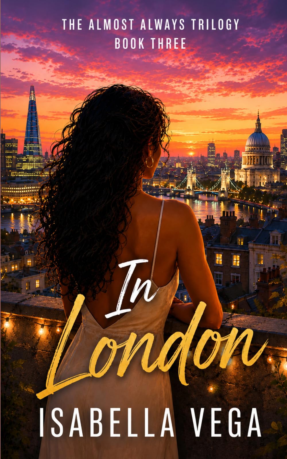 In London: A Steamy Second Chance Sapphic Romance (The Almost Always Trilogy)