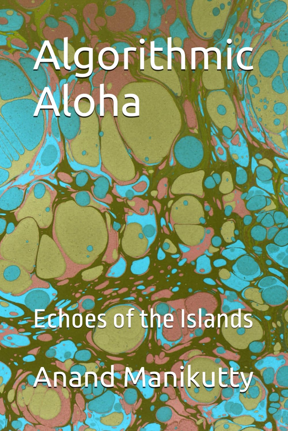 Algorithmic Aloha: Echoes of the Islands (Mjolnir_poeto series)