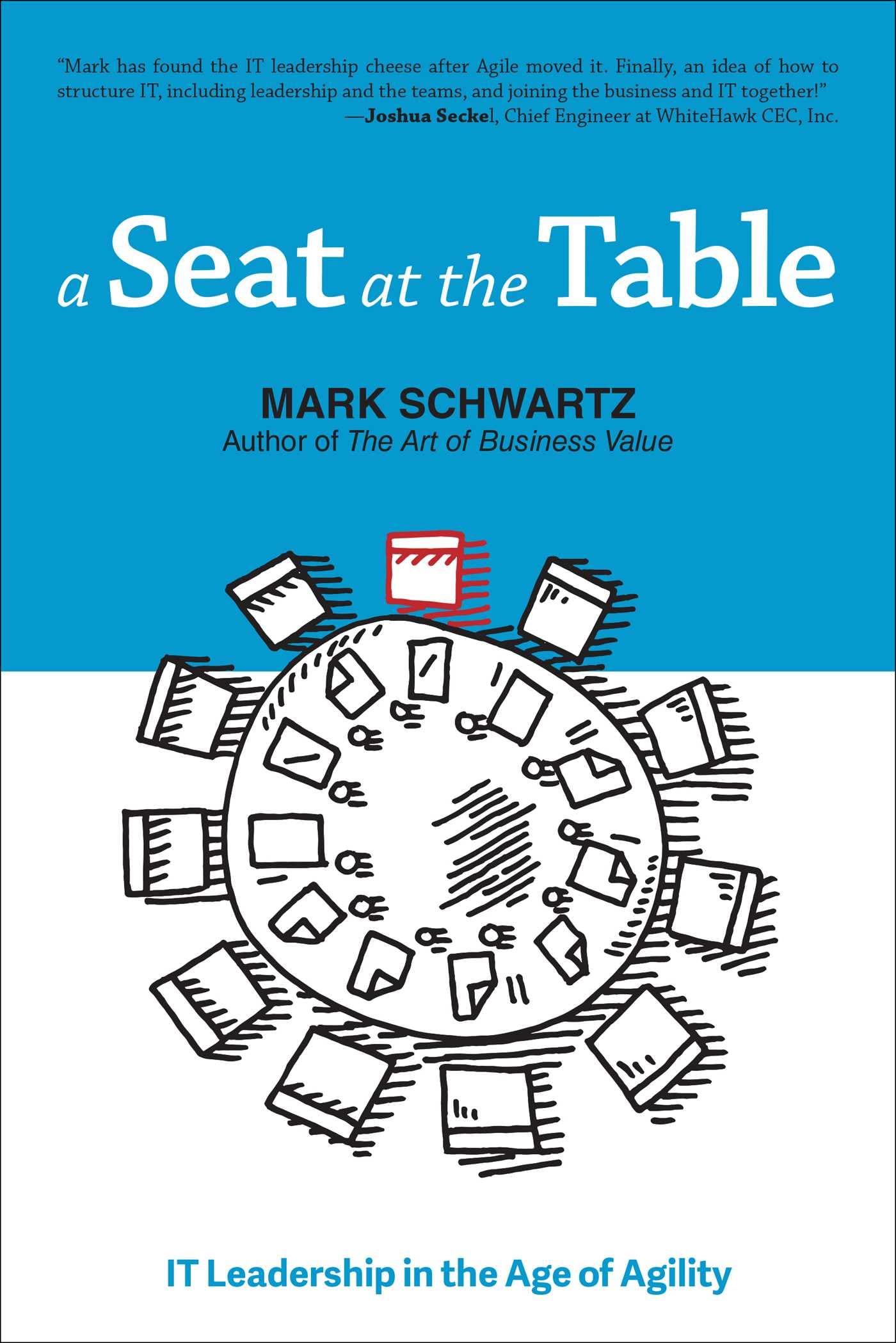 Buy Seat at the Table: IT Leadership in the Age of Agility — BookShops.in