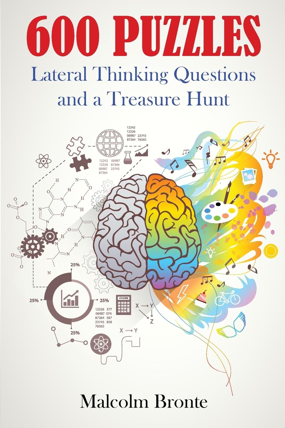 600 PUZZLES: Lateral Thinking Questions and a Treasure Hunt