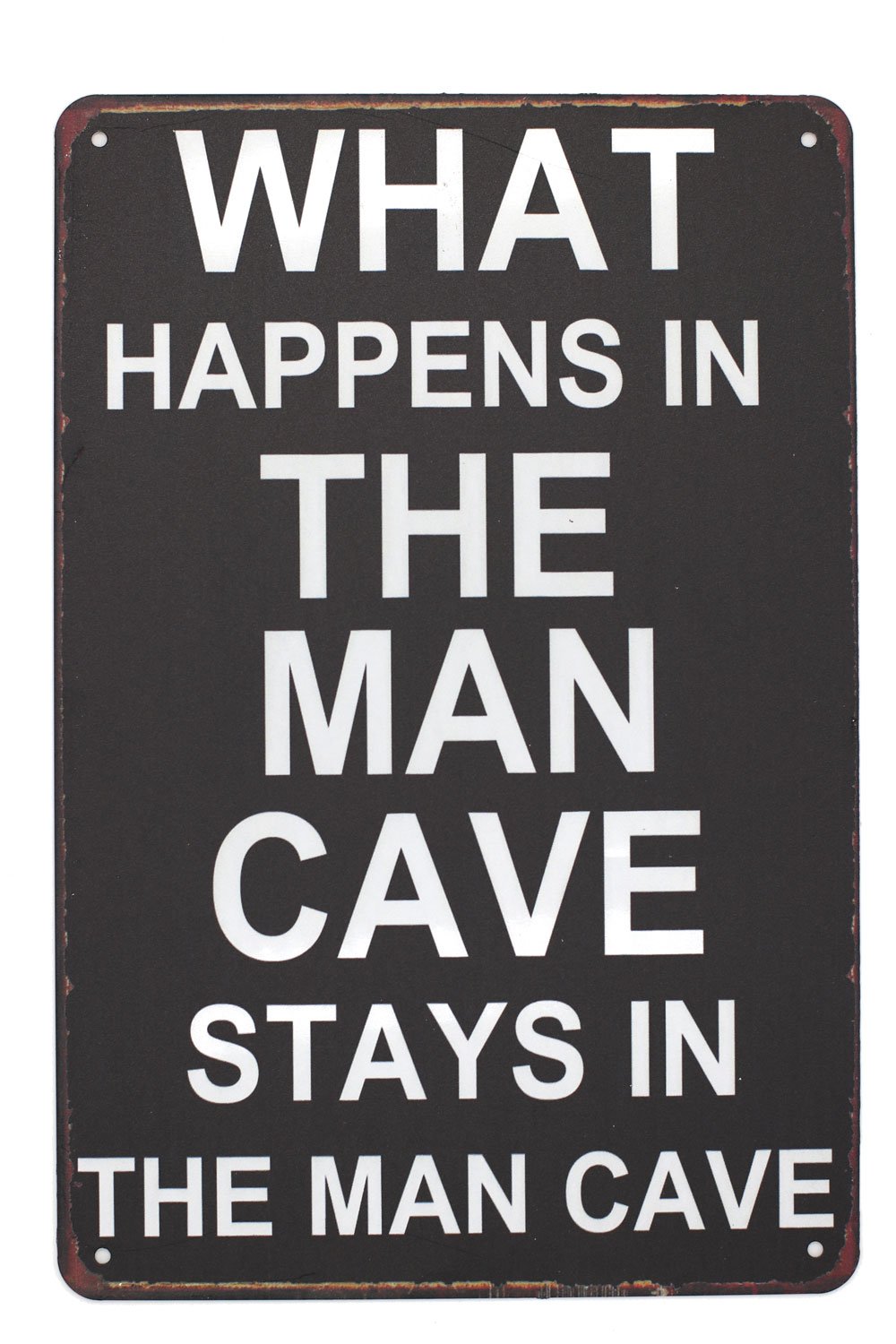 Hioni WHAT HAPPENS IN THE CAVE STAYS IN THE MAN CAVE, Metal Tin Sign, Vintage Plaque Wall Decor