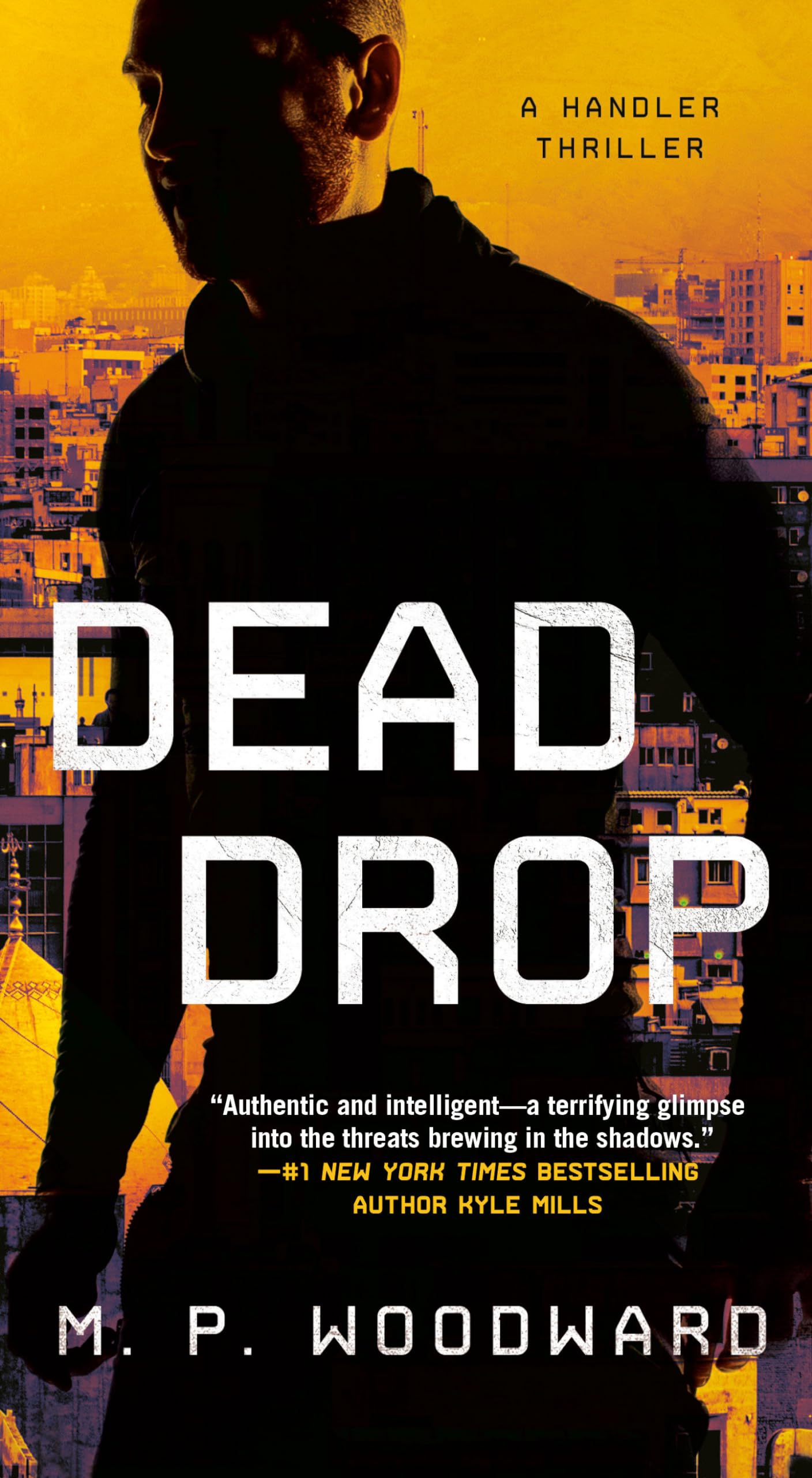 Dead Drop: 2 (A Handler Thriller)