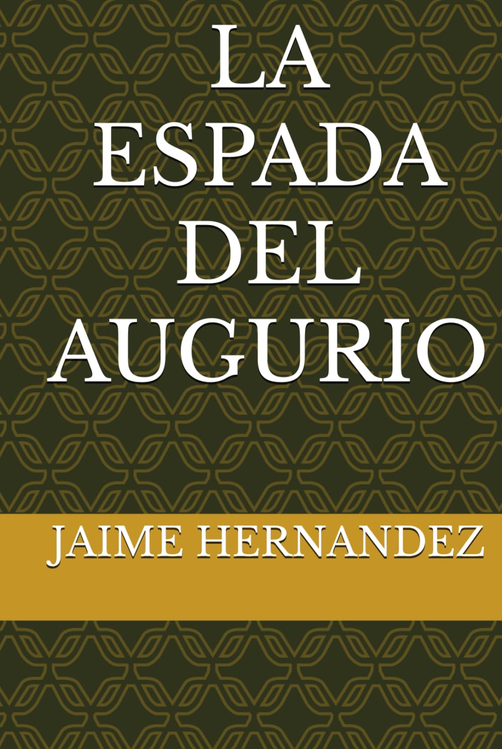 LA ESPADA DEL AUGURIO