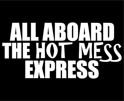 Miniatura 2 de All Aboard The Hot Mess Express - Adhesivo de vinilo troquelado para ventanas, camiones, automóviles, computadoras portátiles, Macbooks, etc.