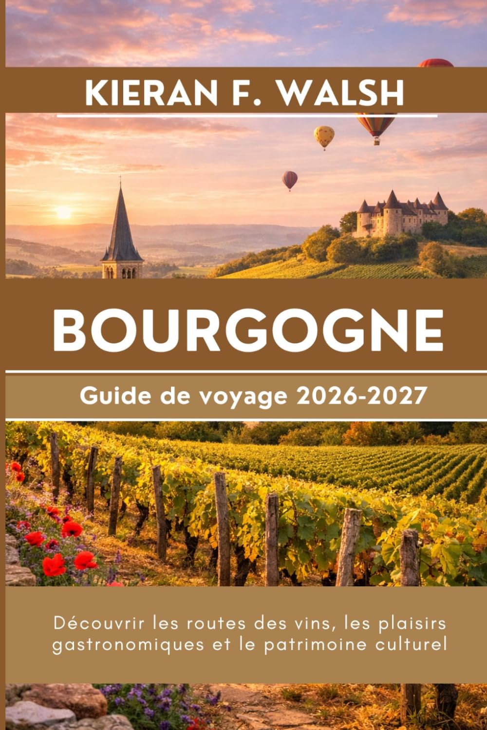 Bourgogne Guide de voyage 2026-2027