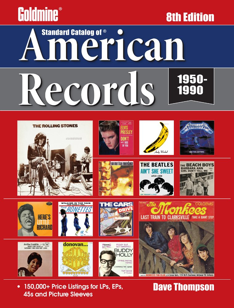 Standard Catalog of American Records (Goldmine Standard Catalog of