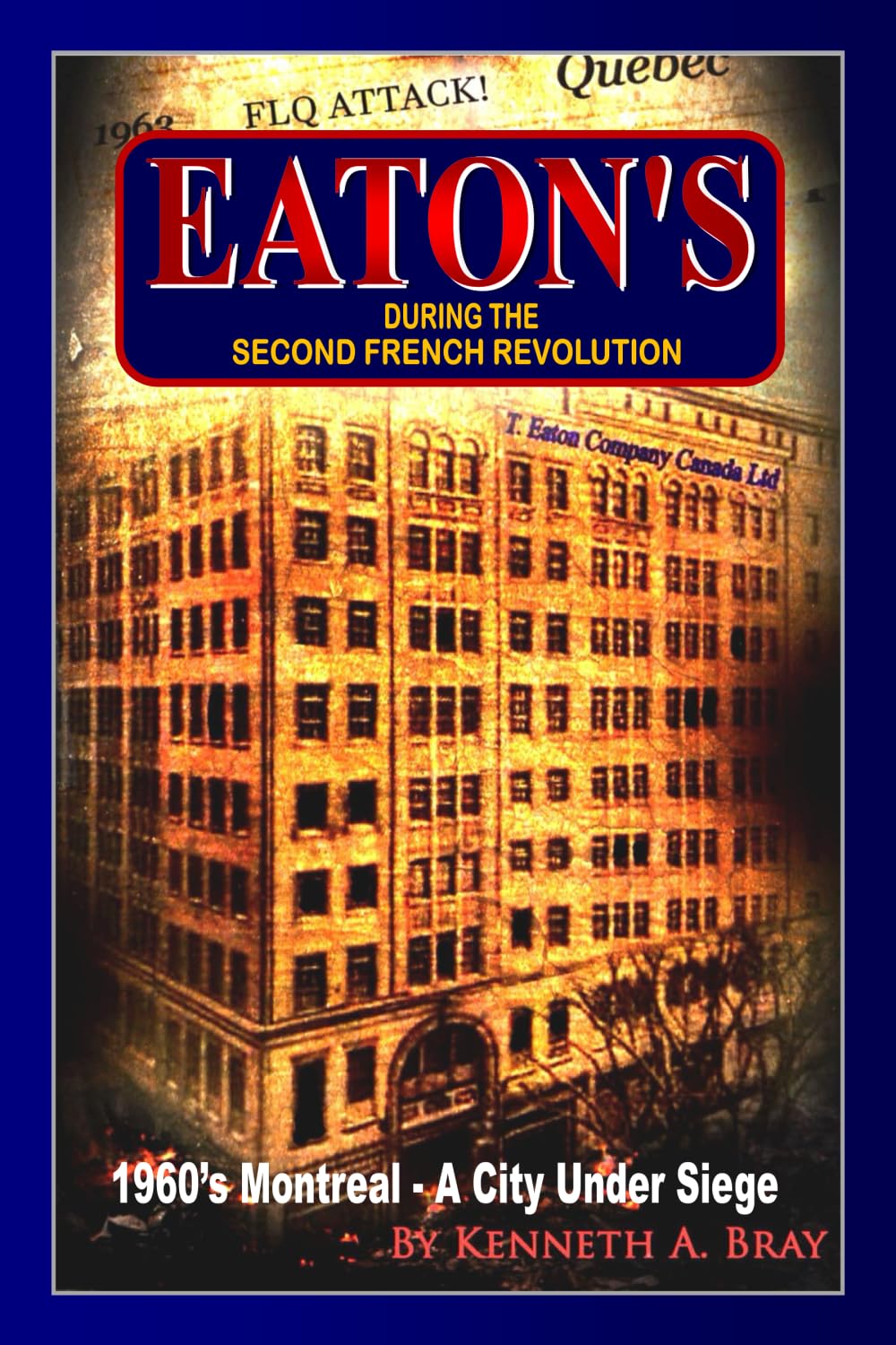 EATON'S: During the Second French Revolution