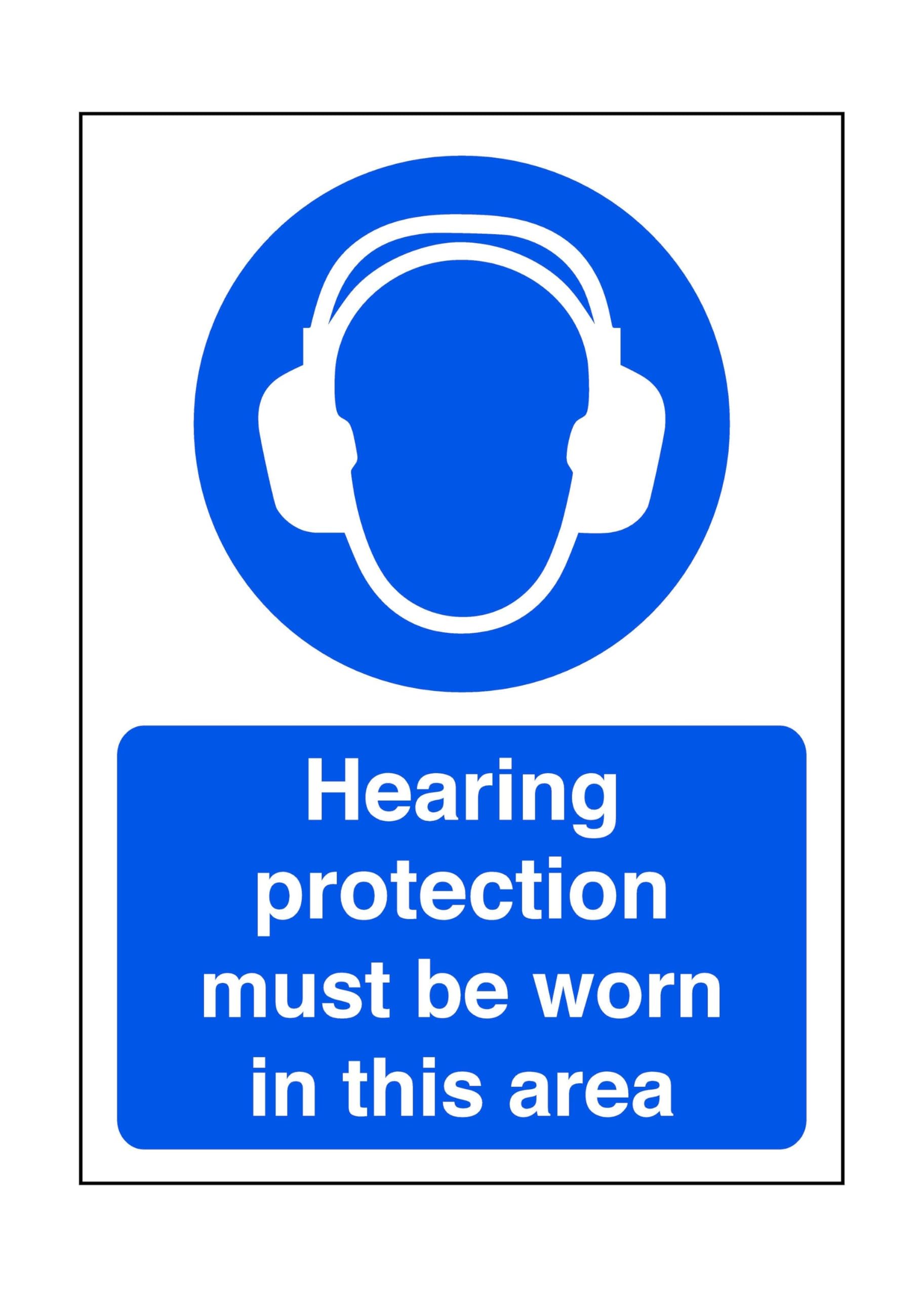 Hearing protection must be worn in this area - safety sign, ppe clothing, ppe - 1.2mm Rigid plastic for indoor/outdoor usage (200mm x 150mm) Viewing Distance within 5m.