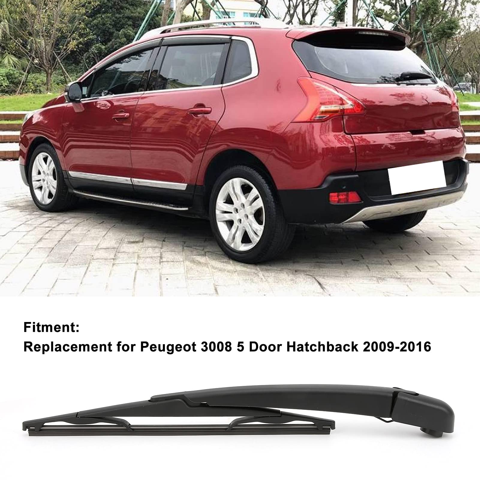 Ramię Wycieraczki Tylnej Szyby Zestaw Ostrzy Zamiennik dla 3008 5 Drzwi Hatchback 2009 2016 Pióra Wycieraczek Przedniej Szyby i materiał mogą wytrzymać Ekstremalne