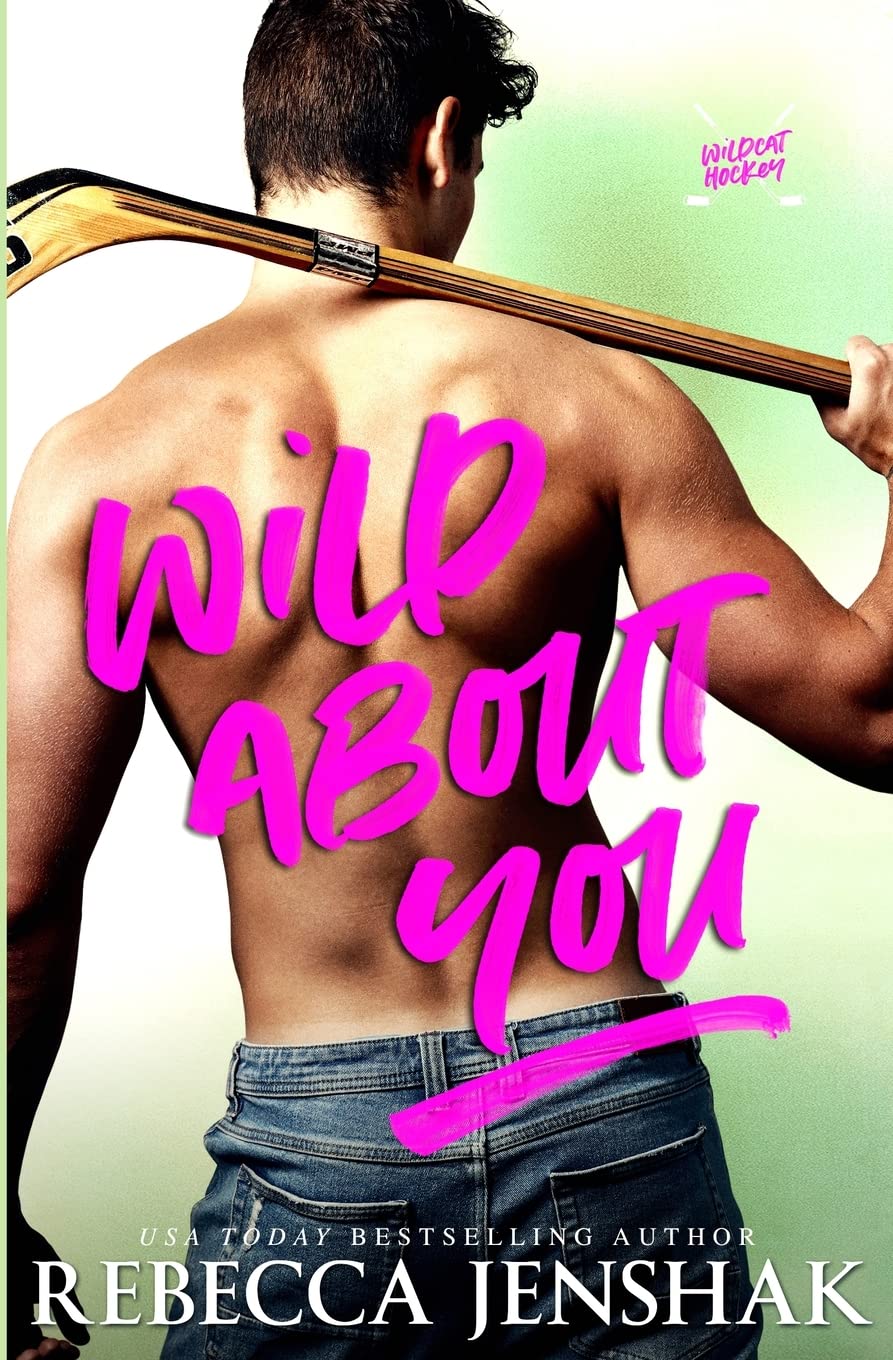 Wild About You (Wildcat Hockey)